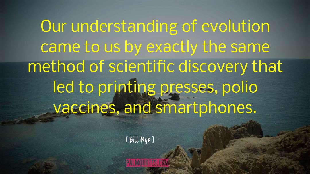 Scientific Discovery quotes by Bill Nye