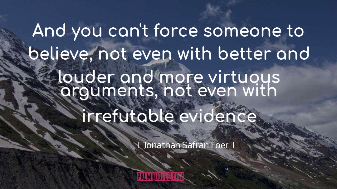 Scientific Evidence quotes by Jonathan Safran Foer