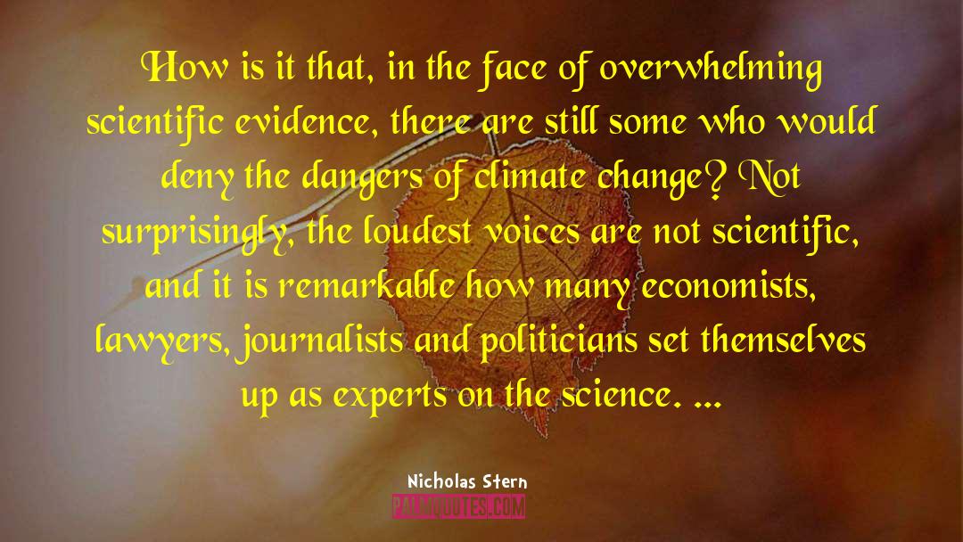 Scientific Evidence quotes by Nicholas Stern