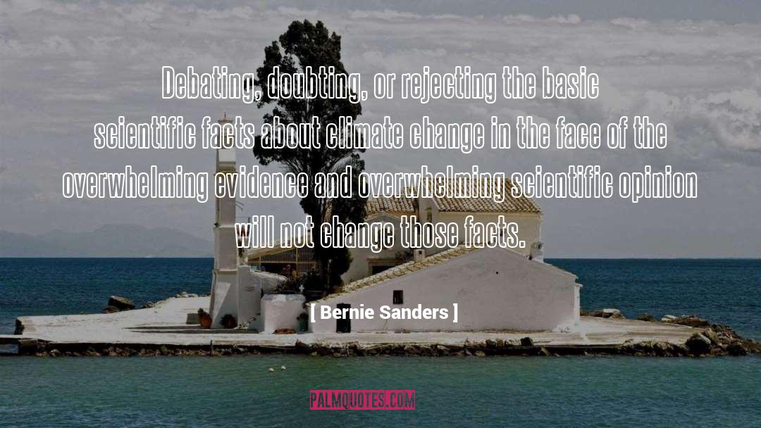 Scientific Facts quotes by Bernie Sanders