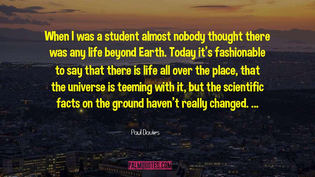 Scientific Facts quotes by Paul Davies