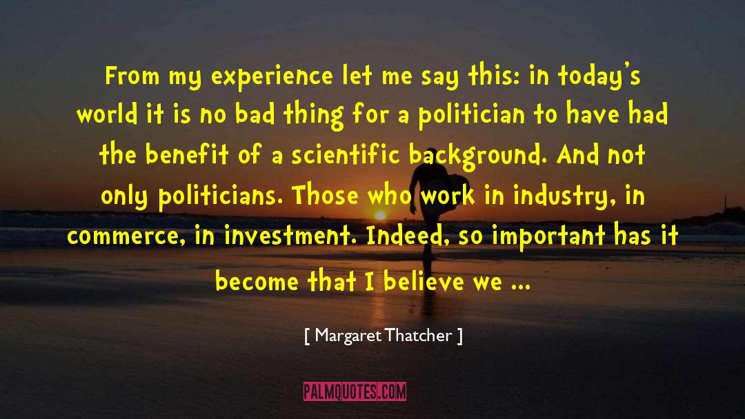 Scientific Gravity quotes by Margaret Thatcher
