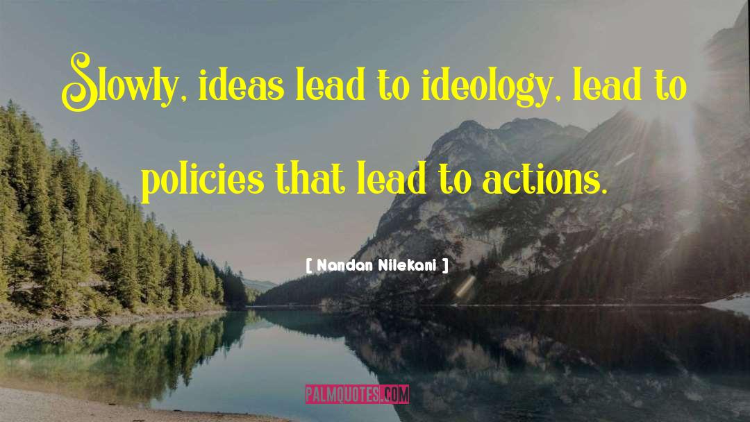 Scientific Ideas quotes by Nandan Nilekani