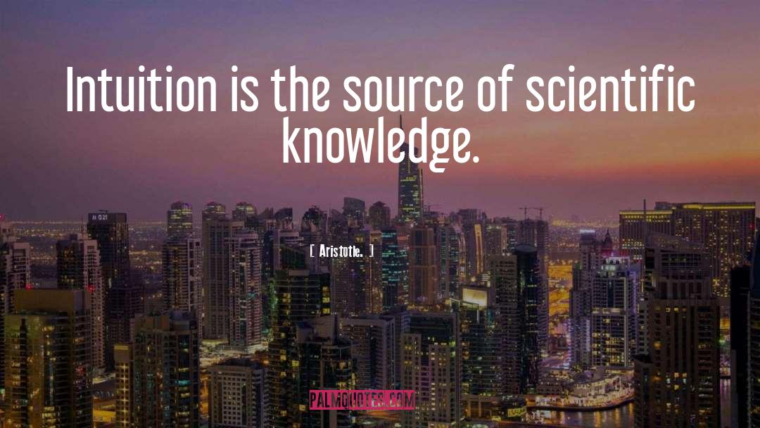 Scientific Knowledge quotes by Aristotle.