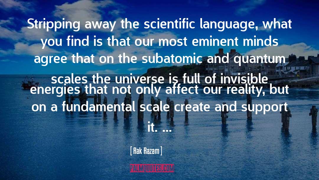 Scientific Language quotes by Rak Razam