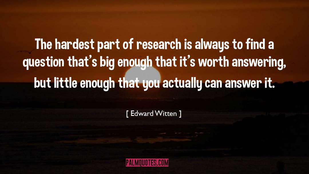 Scientific Method quotes by Edward Witten