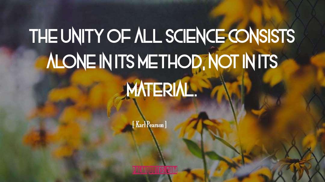 Scientific Method quotes by Karl Pearson