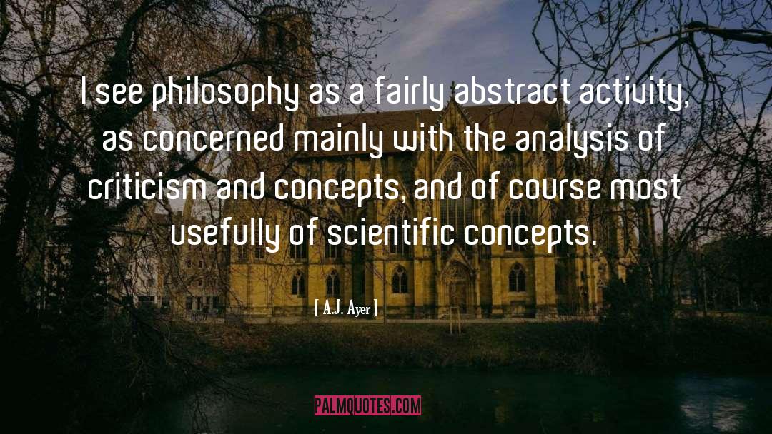 Scientific Objectivity quotes by A.J. Ayer