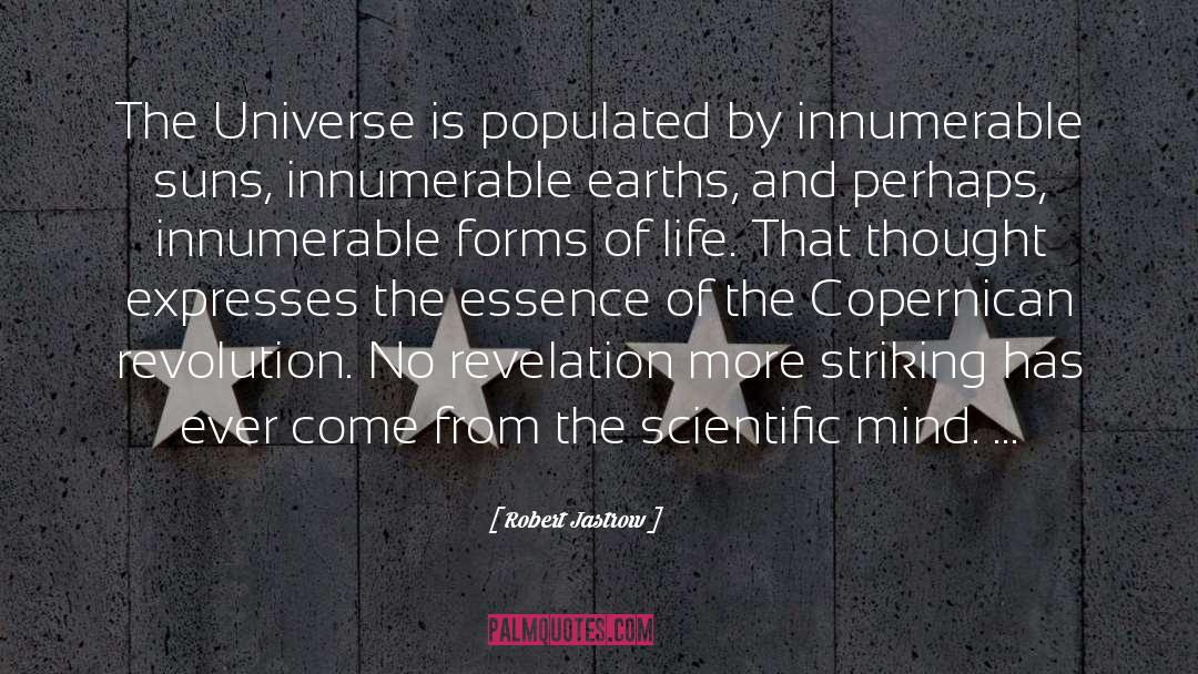 Scientific Reasoning quotes by Robert Jastrow