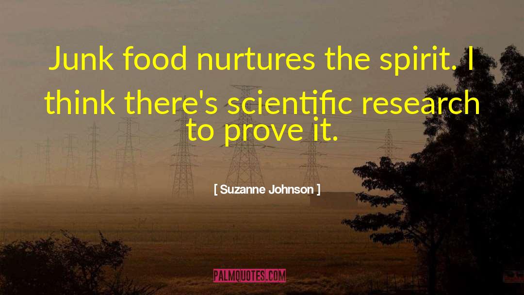 Scientific Research quotes by Suzanne Johnson