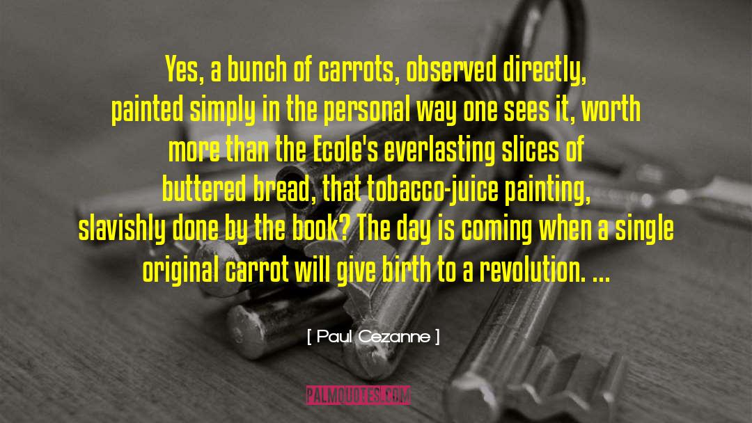 Scientific Revolution quotes by Paul Cezanne