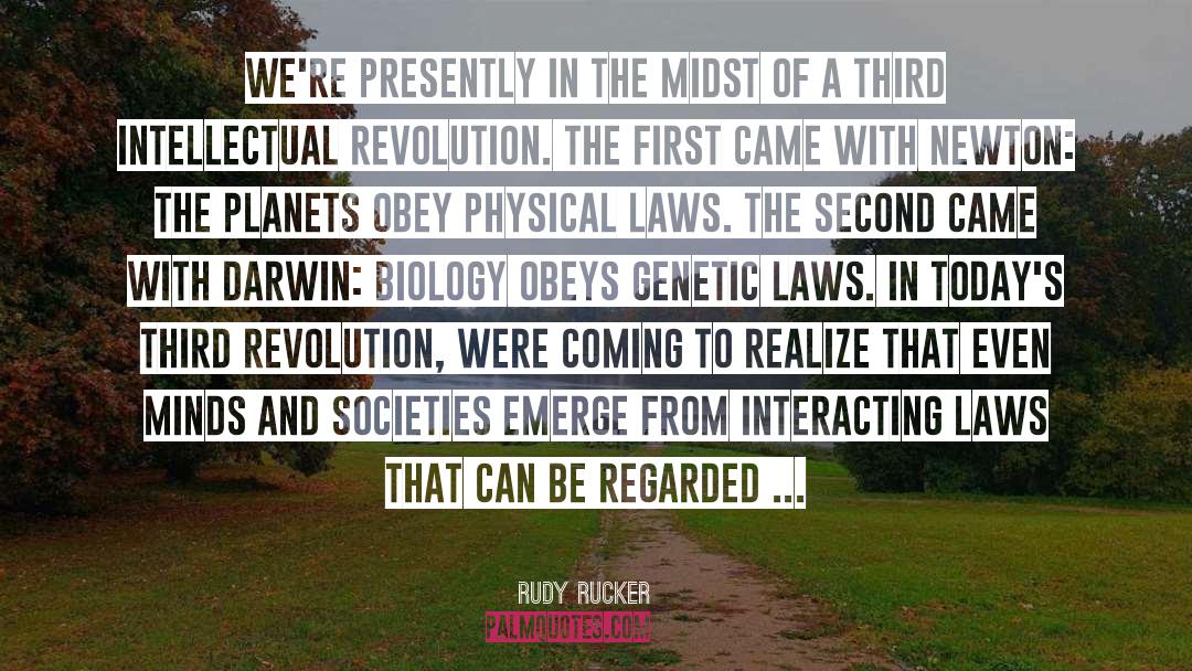 Scientific Revolution quotes by Rudy Rucker