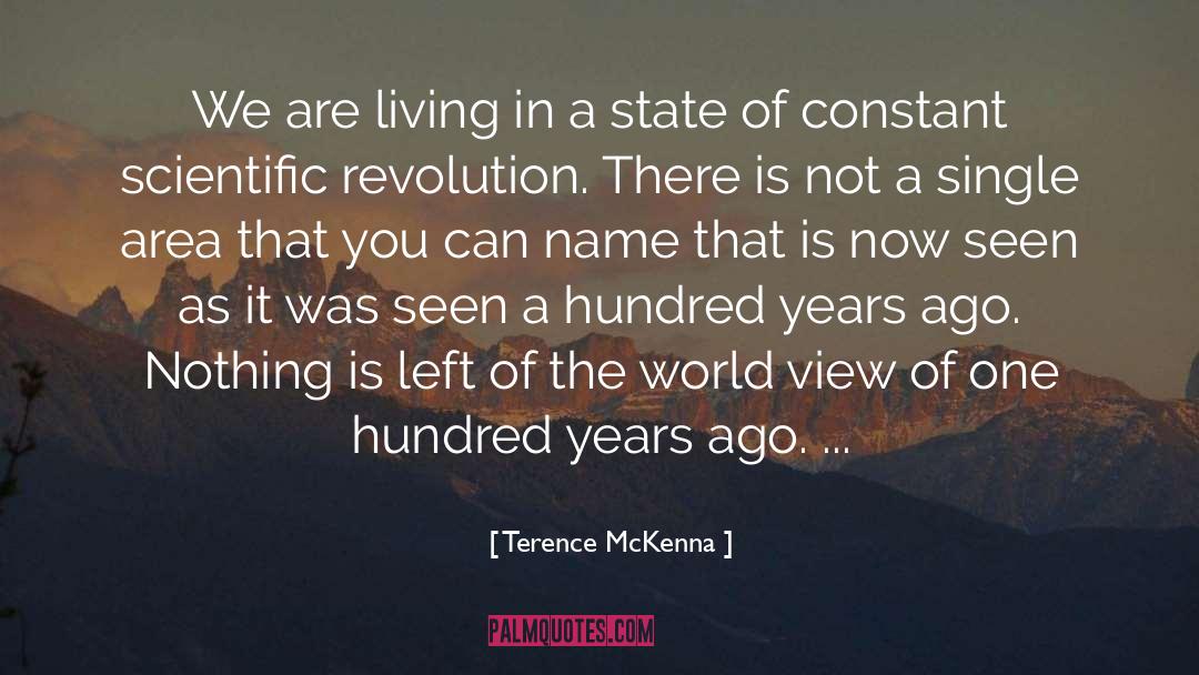 Scientific Revolution quotes by Terence McKenna