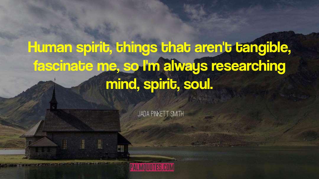 Scientific Spirit quotes by Jada Pinkett Smith