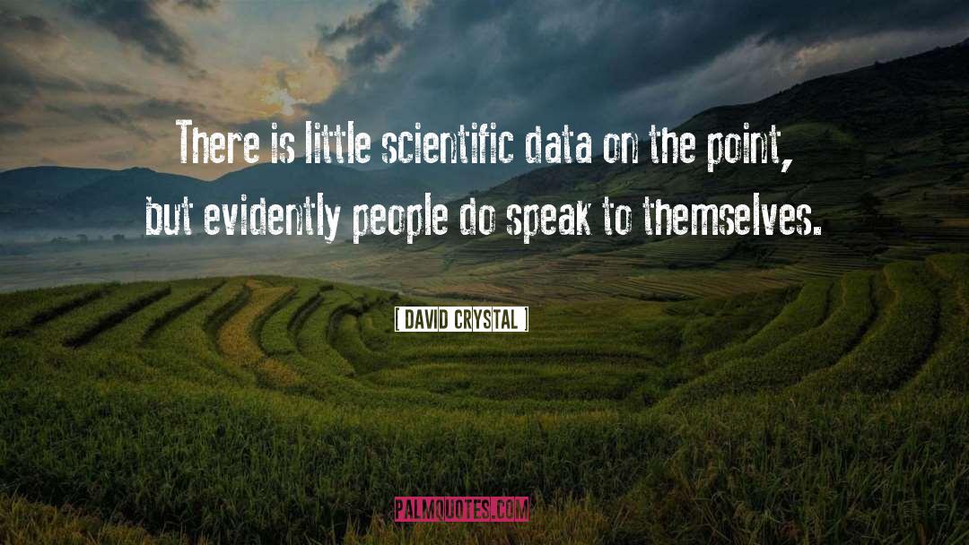 Scientific Spirit quotes by David Crystal