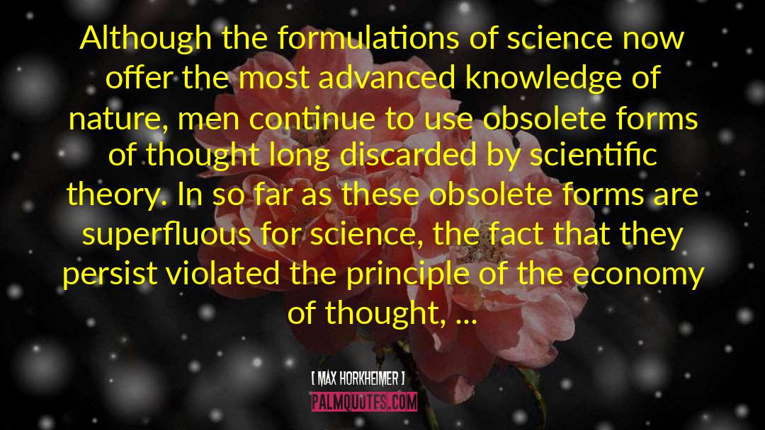 Scientific Theory quotes by Max Horkheimer