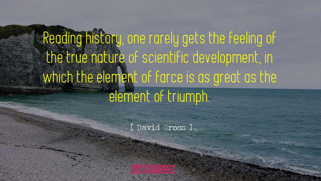 Scientific Training quotes by David Gross