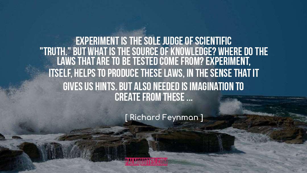 Scientific Truth quotes by Richard Feynman