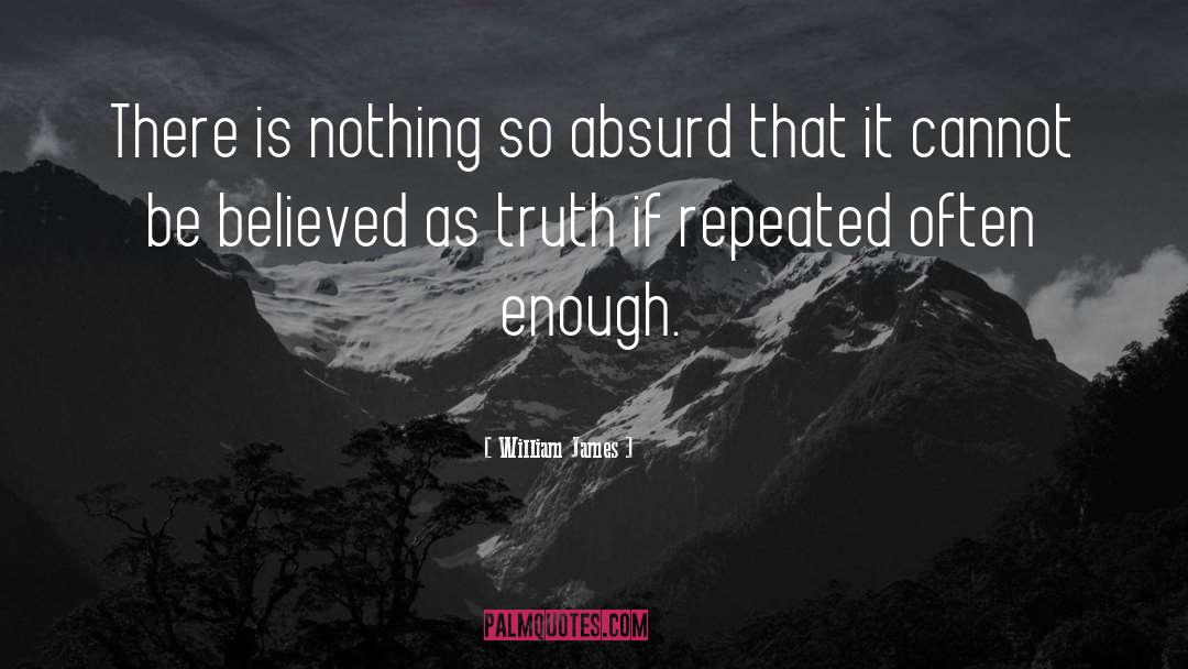 Scientific Truth quotes by William James