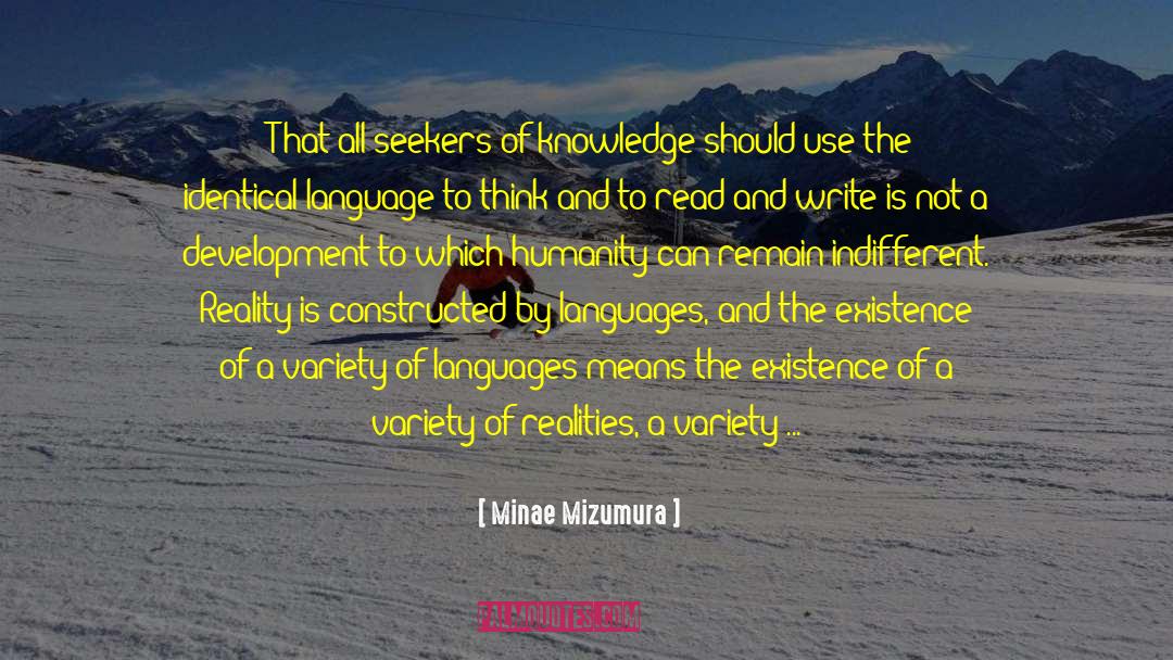 Scientific Truths quotes by Minae Mizumura