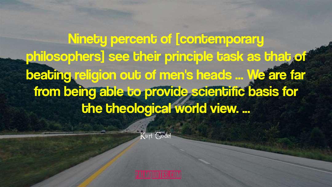 Scientific Worldview quotes by Kurt Godel