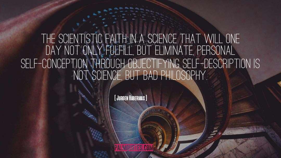 Scientism quotes by Jurgen Habermas