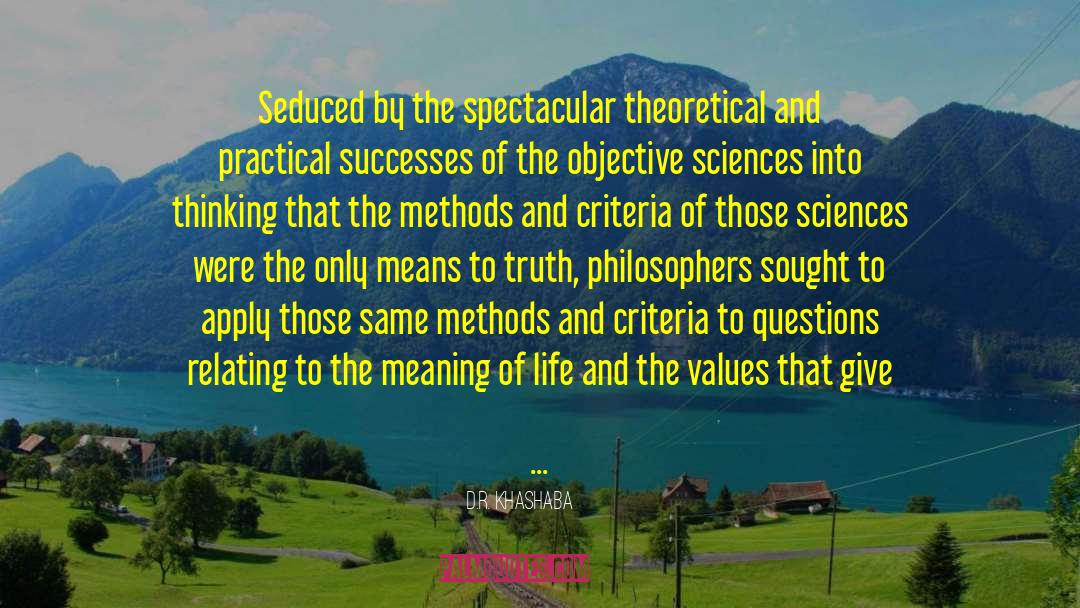 Scientism quotes by D.R. Khashaba