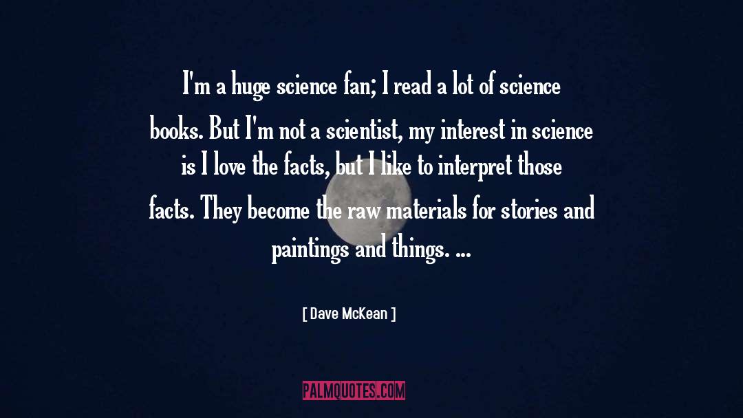 Scientist quotes by Dave McKean