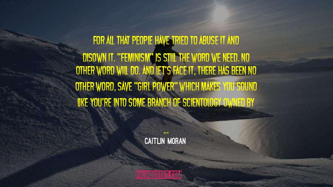 Scientology quotes by Caitlin Moran