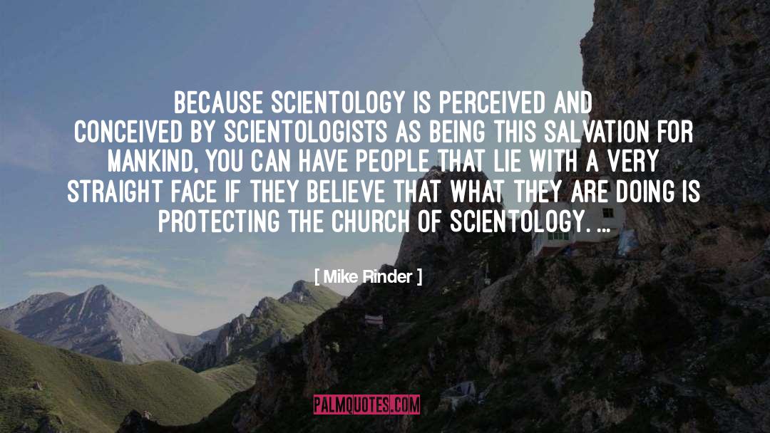Scientology quotes by Mike Rinder