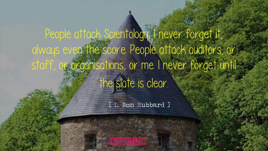 Scientology quotes by L. Ron Hubbard