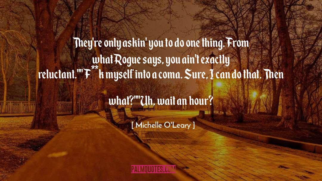 Scifi Romance quotes by Michelle O'Leary