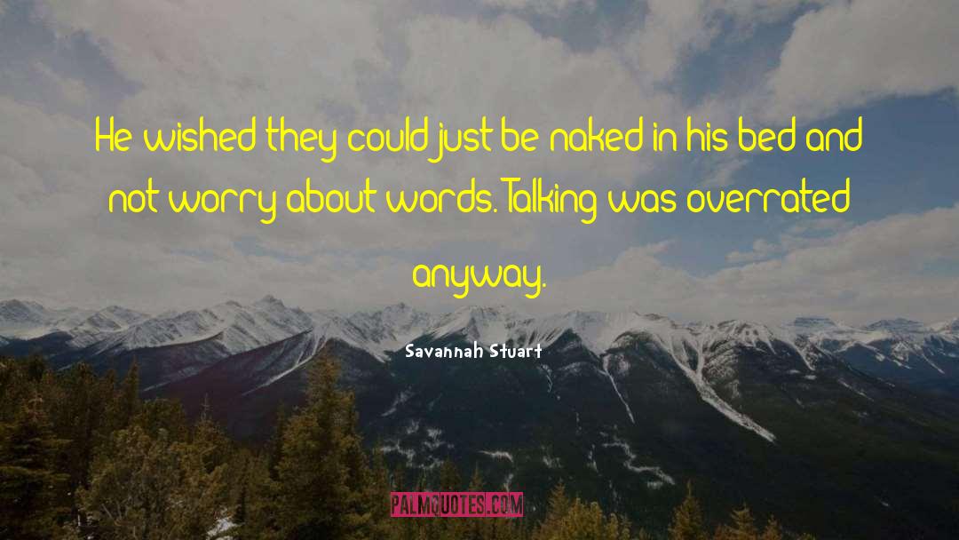 Scifi Romance quotes by Savannah Stuart