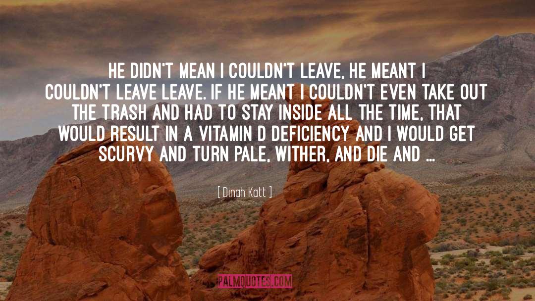 Scifi Time Travel quotes by Dinah Katt