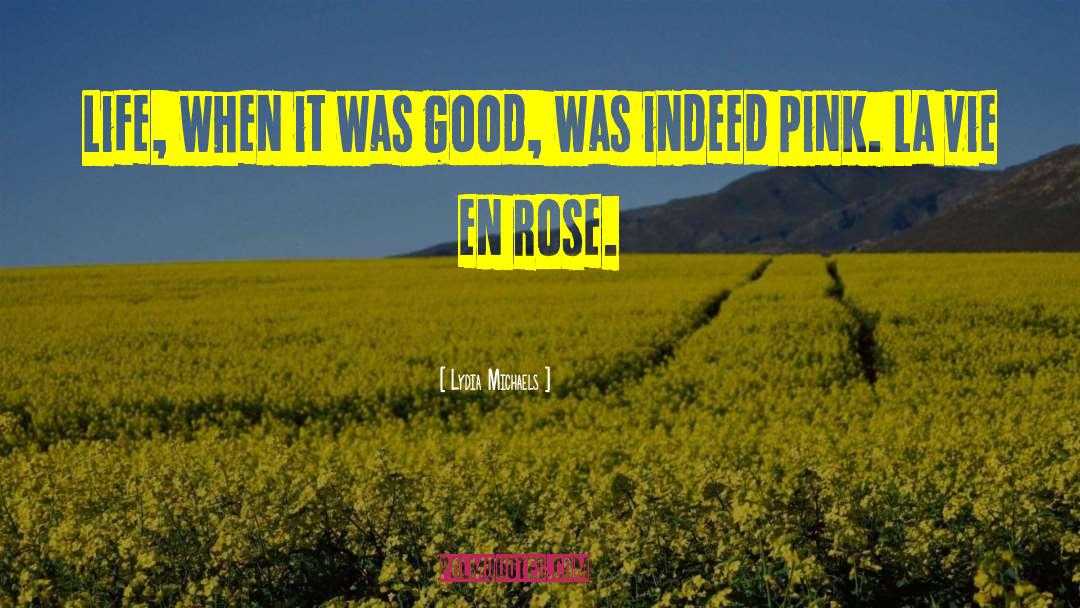 Scl Rose En Plaque quotes by Lydia Michaels