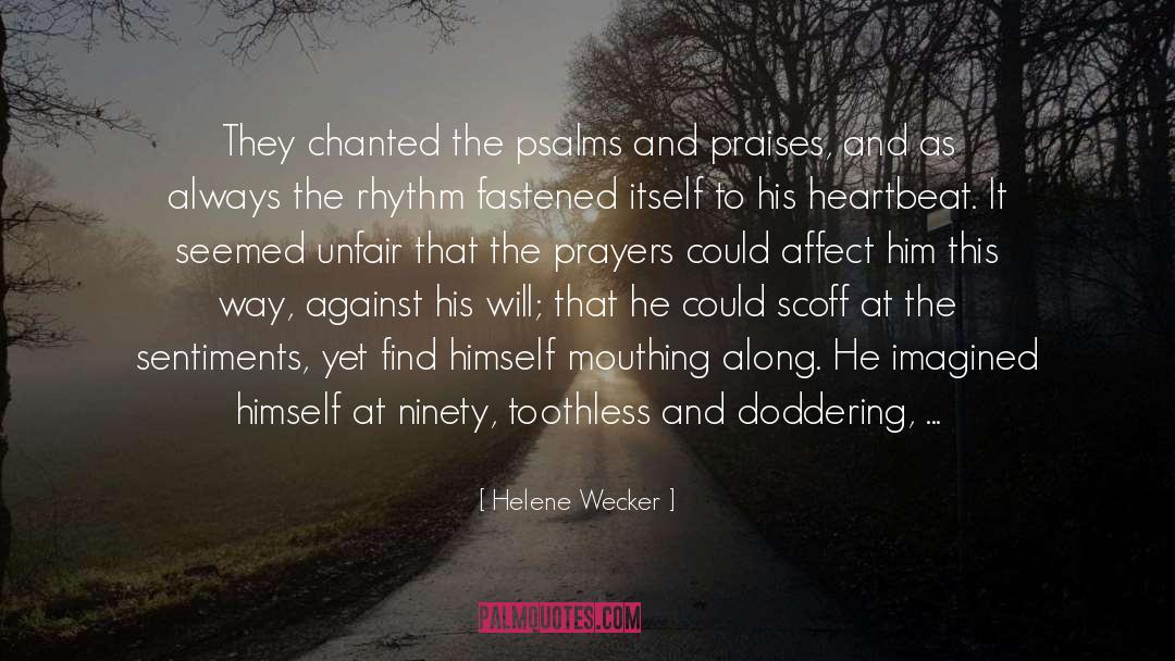 Scoff quotes by Helene Wecker