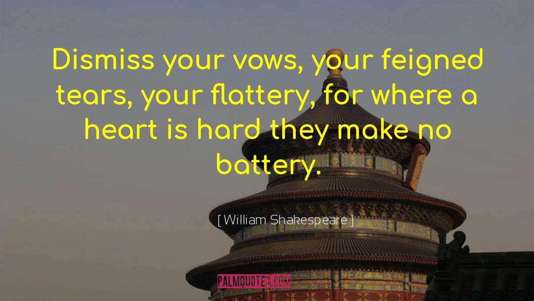 Scogins Battery quotes by William Shakespeare
