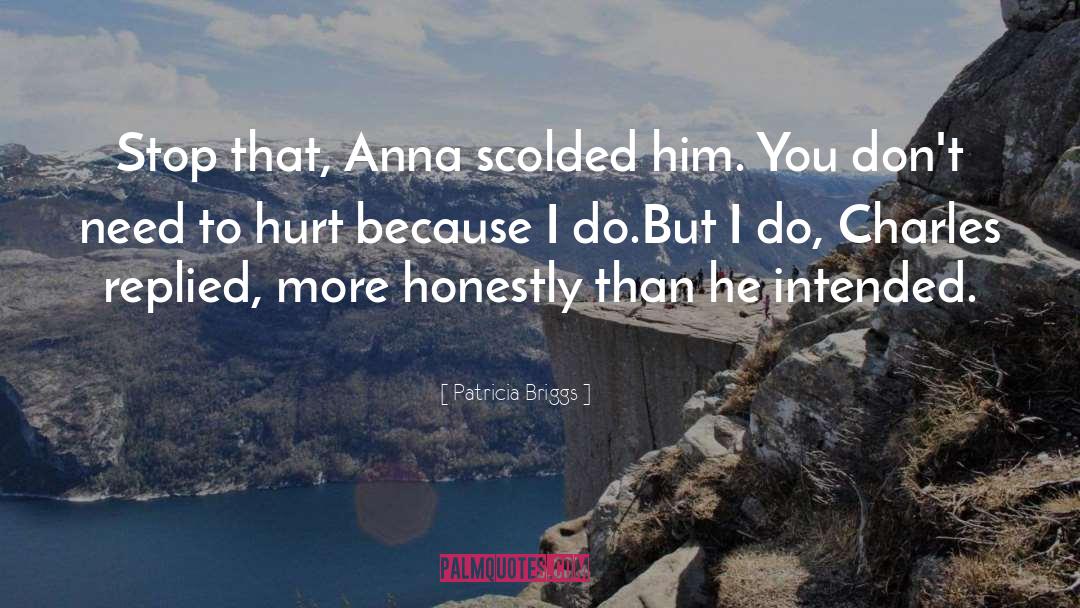 Scolded quotes by Patricia Briggs