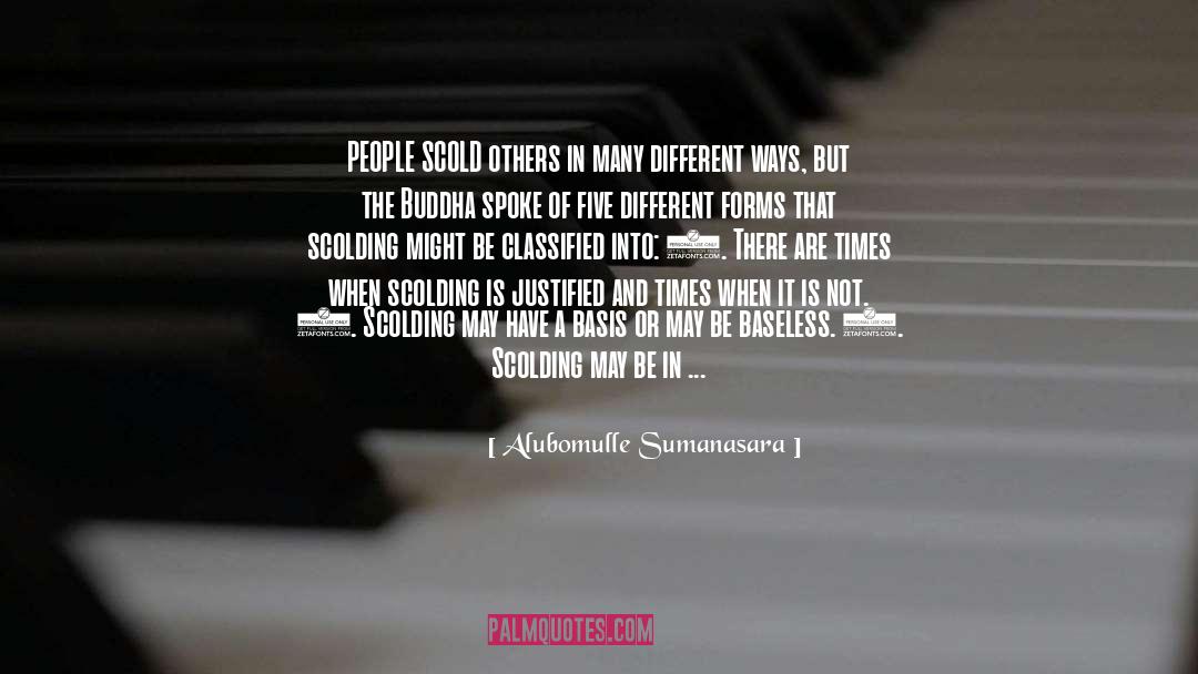 Scolding quotes by Alubomulle Sumanasara