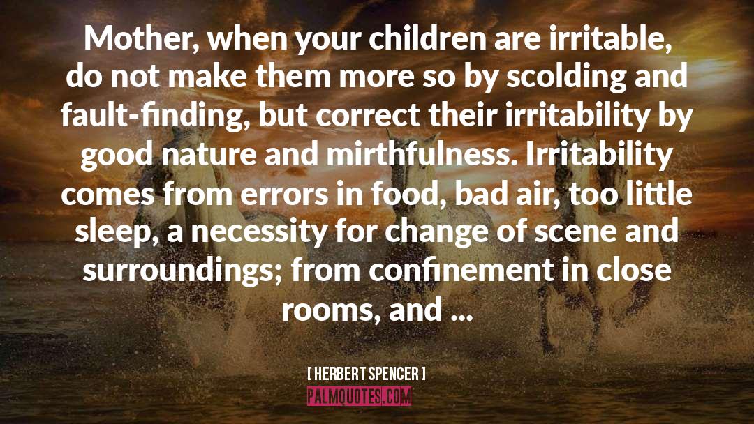 Scolding quotes by Herbert Spencer