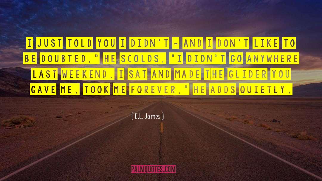 Scolds quotes by E.L. James