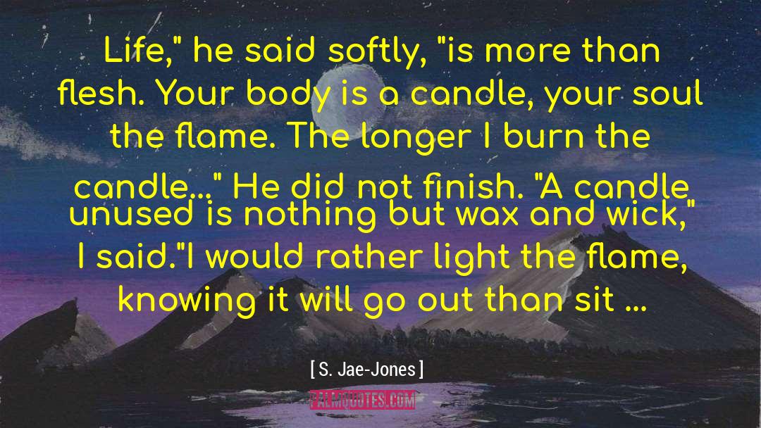 Sconce Candle quotes by S. Jae-Jones