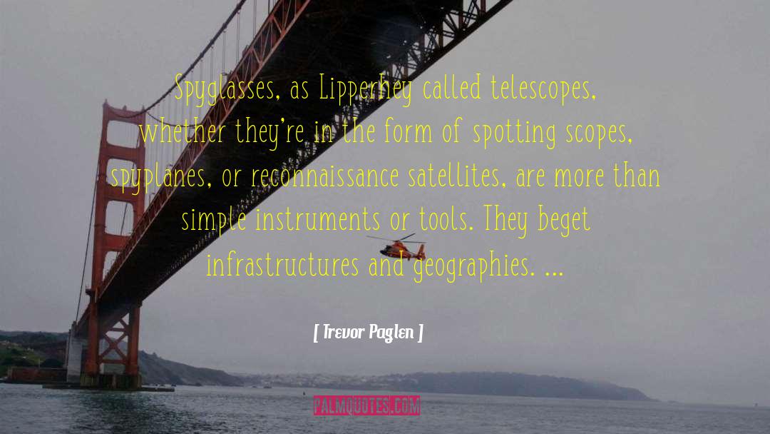 Scopes quotes by Trevor Paglen