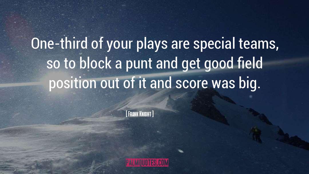 Score quotes by Frank Knight
