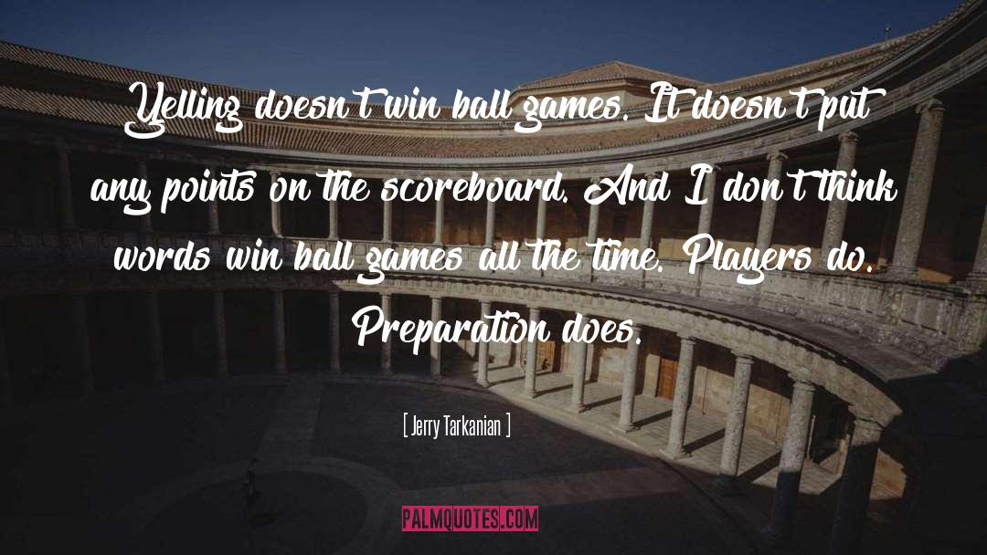 Scoreboard quotes by Jerry Tarkanian