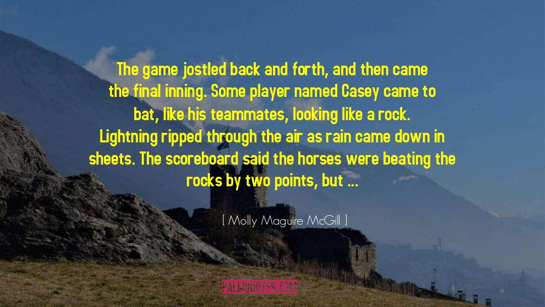 Scoreboard quotes by Molly Maguire McGill