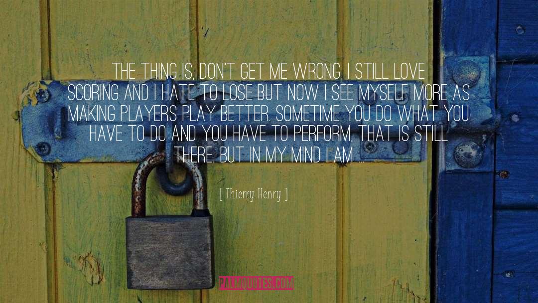 Scoring quotes by Thierry Henry