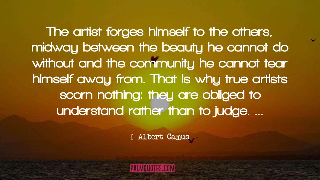 Scorn quotes by Albert Camus