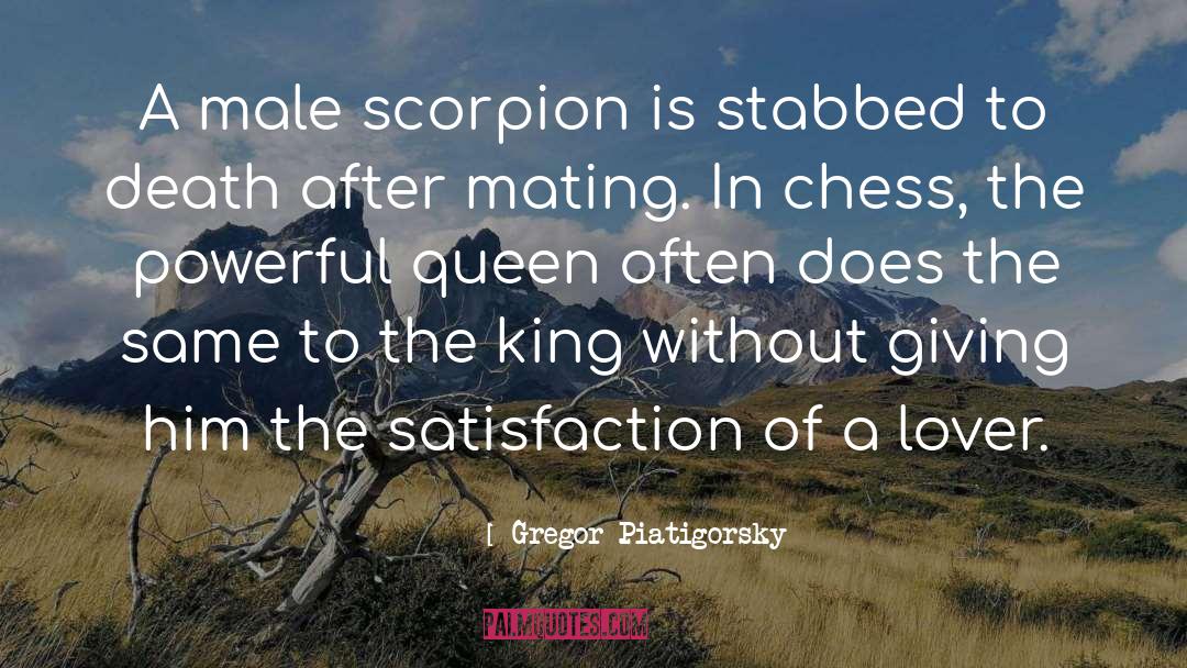 Scorpion quotes by Gregor Piatigorsky