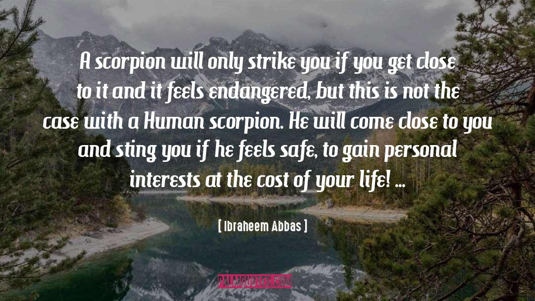 Scorpion quotes by Ibraheem Abbas